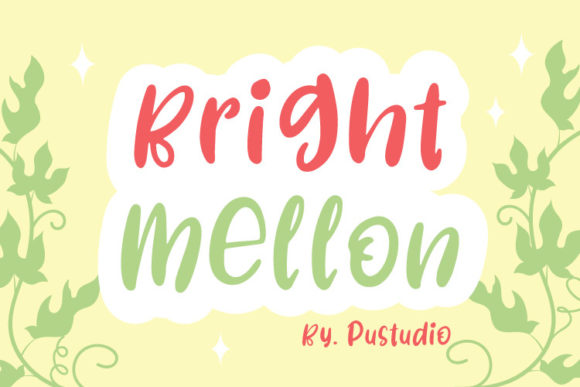 Bright Mellon: A Font Built for Campaigns