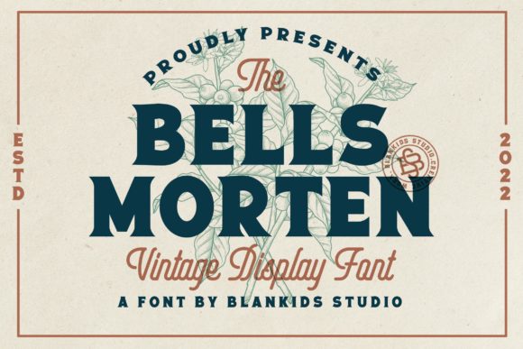 Discover Bells Morten: A Bold and Rough Textured Display Font