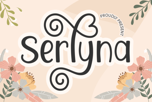 Discovering Serlyna: A Feminine and Elegant Display Typeface