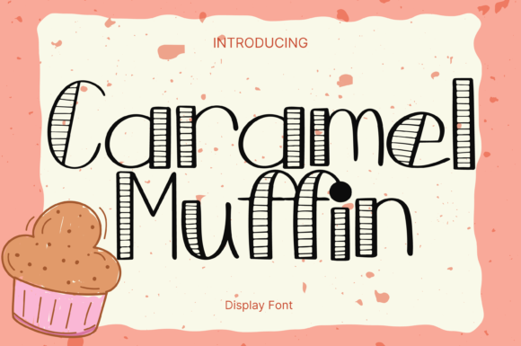 Enhance Your Brand with Caramel Muffin: A Whimsical Display Font