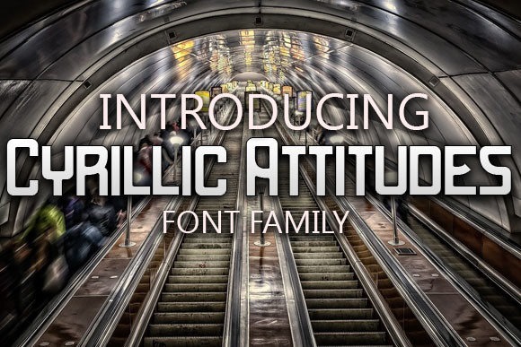 Enhance Your Editorial Designs with Cyrillic Attitudes