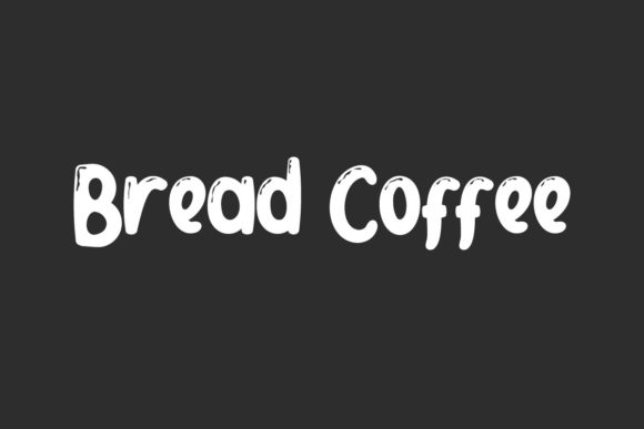 Exploring Bread Coffee: A Charming Display Font for Branding
