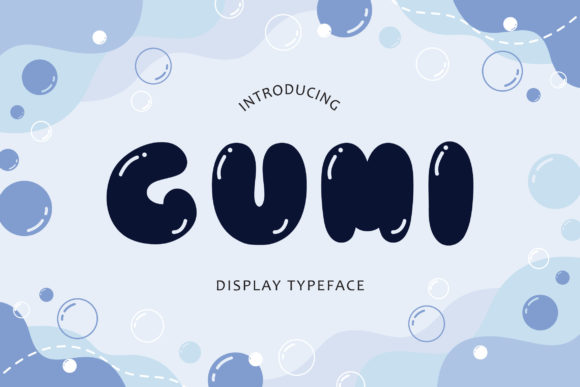 Gumi: A Playful and Authentic Display Font for Web Design
