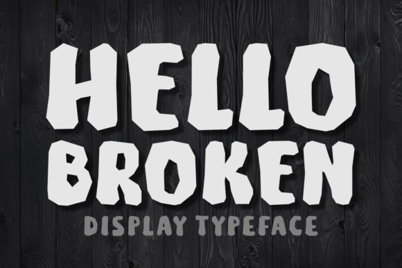 Hello Broken: A Chubby Display Font for Modern Branding