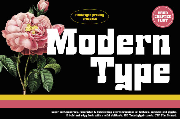 Modern Type: A Bold and Edgy Font for Creative Branding